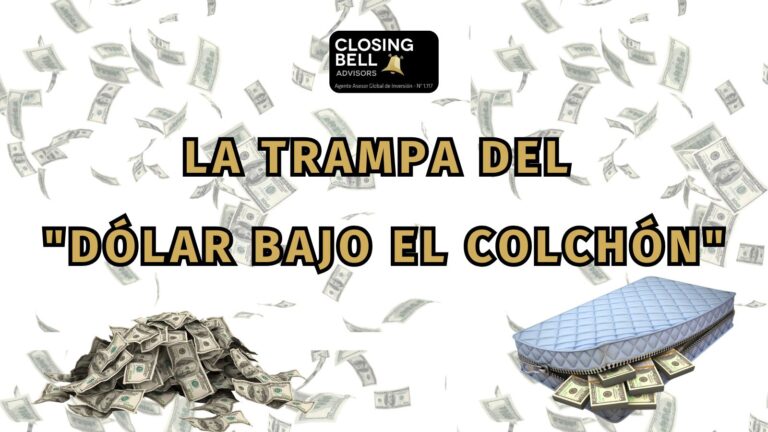 La trampa del «dólar bajo el colchón»