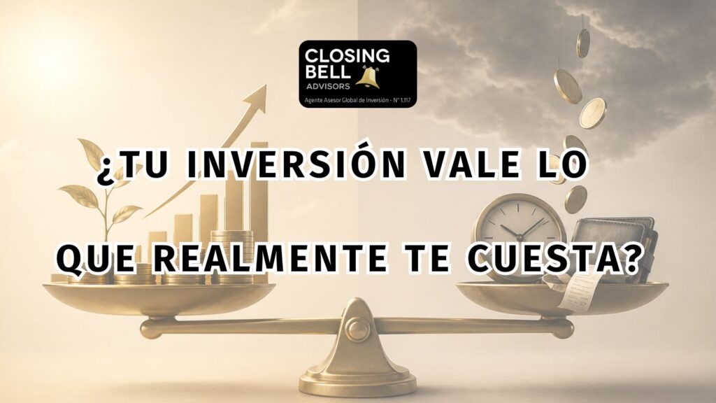 ¿Tu inversión vale lo que realmente te cuesta?