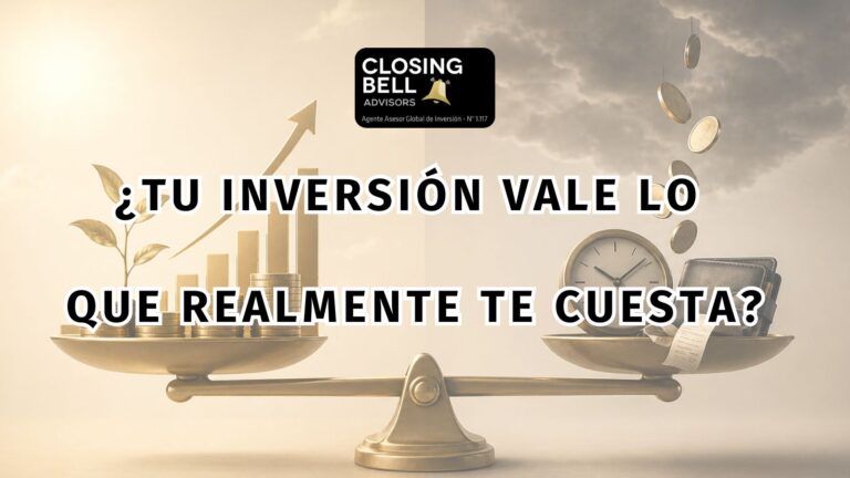 ¿Tu inversión vale lo que realmente te cuesta?